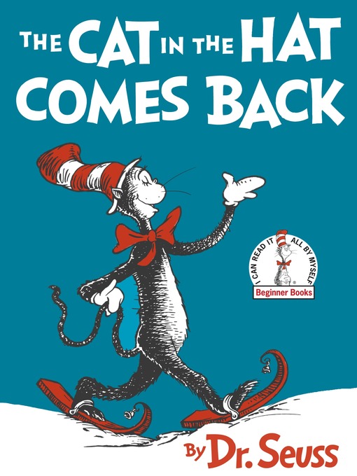 Title details for The Cat in the Hat Comes Back by Dr. Seuss - Available